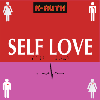 Self-Love - K-Ruth